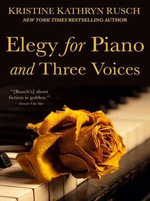 cover image of Elegy for Piano and Three Voices
